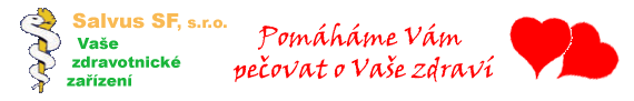  Salvus SF, s.r.o., Va�e zdravotnick� za��zen� - pro Va�e zdrav� 